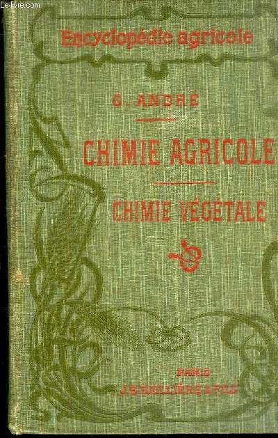 CHIMIE AGRICOLE - TOME 1 CHIMIE VEGETALE