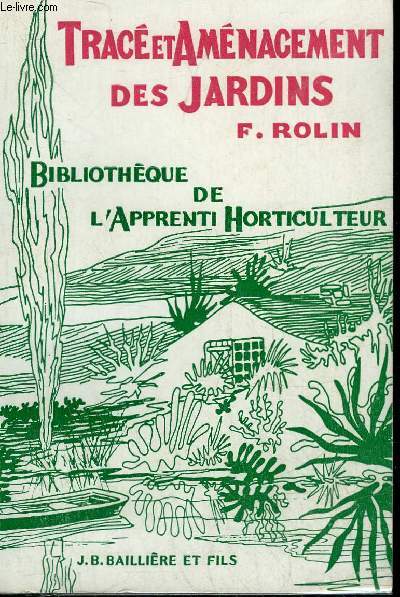 TRACE ET AMENAGEMENT DES JARDINS