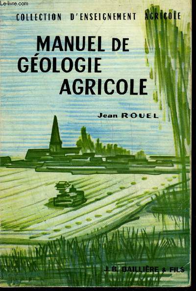 MANUEL DE GEOLOGIE AGRICOLE