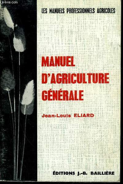 MANUEL D'AGRICULTURE GENERALE