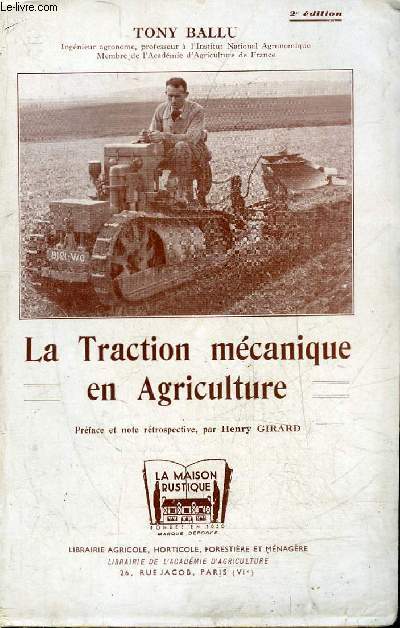 LA TRACTION MECANIQUE EN AGRICULTURE