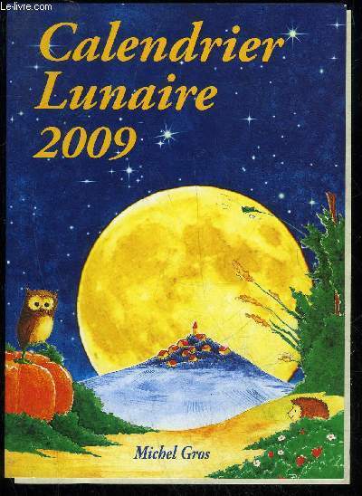 CALENDRIER LUNAIRE 2009