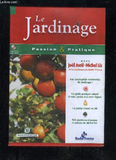 LE JARDINAGE PASSION ET PRATIQUE