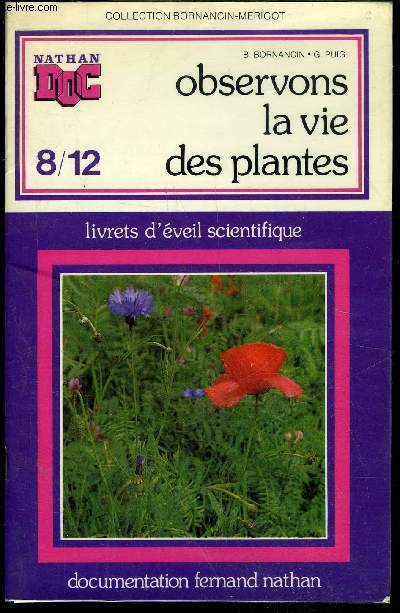 OBSERVONS LA VIE DES PLANTES