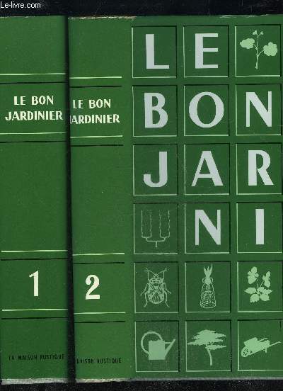 LE BON JARDINIER - TOME 1 ET 2