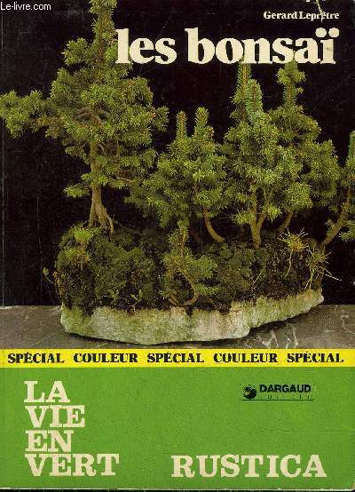 LES BONSAI - LA VIE EN VERT N 75