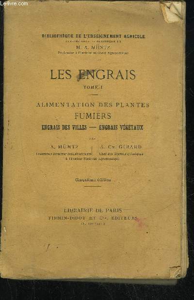LES ENGRAIS TOME 1 - ALIMENTATION DES PLANTES