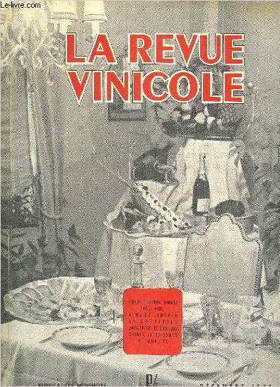 LA REVUE VINICOLE INTERNATIONALE N 16 LA RECOLTE FRANAISE DE VIN de 1951, par Edmond LOVE. et l'opinion de M. Max BOUTETLe 45