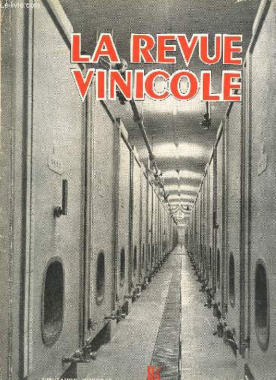 LA REVUE VINICOLE INTERNATIONALE N 75 DITORIAL: Solution de facilitEn amliorant dans le respect des traditions la technique de fermentation du champagne, LA MAISON G.-H. MUMM et Cie (St Vinicole de Champagne, succr.)