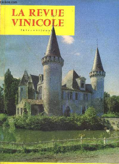 LA REVUE VINICOLE INTERNATIONALE N 113 LE MDOC, fleuron du vignoble bordelais, par Gaston MARCHOU, de l'Acadmie du Vin de Bordeaux .MEDOC, glory of Bordeaux.Der MEDOC-WEIN, Kleinod der Weinberge von Bordeaux .El MEDOC, floron del viedo de Burdeos