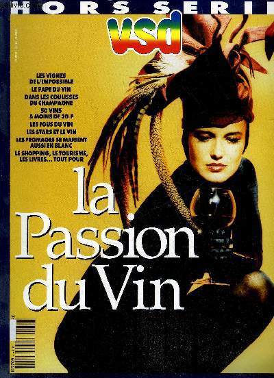 VSD HORS SERIE - LA PASSION DU VIN