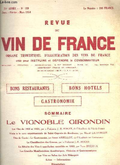REVUE DU VIN DE FRANCE N159 MARS 1954 - VIGNOBLE GIRONDIN .