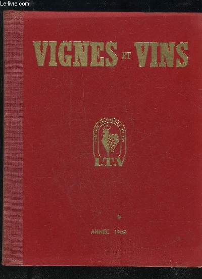 VIGNES ET VINS TOME XI ANNEE 1962 - N 104 A 115