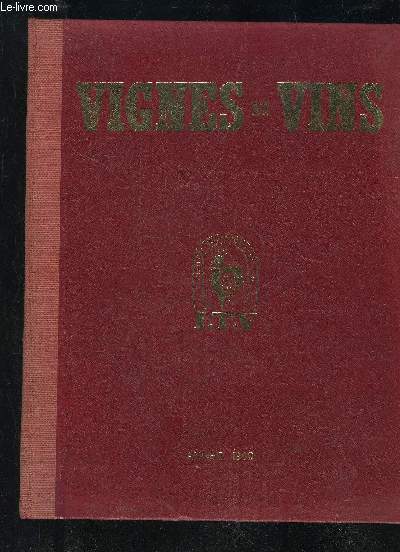 VIGNES ET VINS TOME XVIII ANNEE 1969 - N 176 A 185