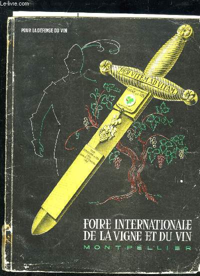 FOIRE INTERNATIONALE DE LA VIGNE ET DU VIN N2 - MONTPELLIER