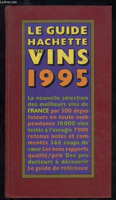 GUIDE HACHETTE DES VINS DE FRANCE 1995