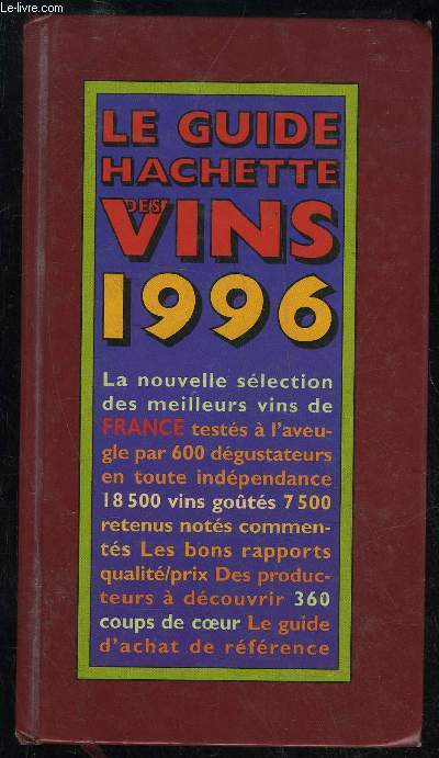 GUIDE HACHETTE DES VINS DE FRANCE 1996