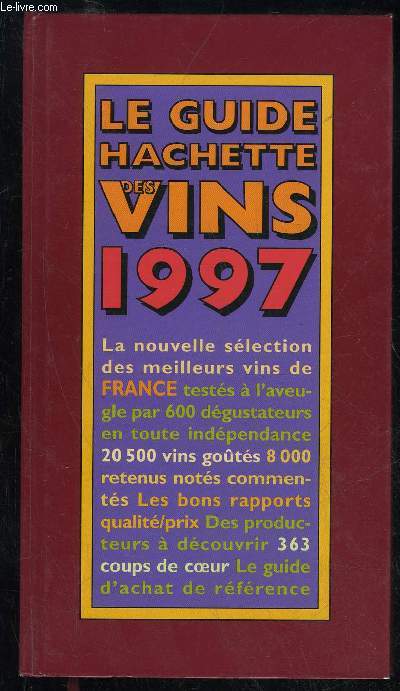 GUIDE HACHETTE DES VINS DE FRANCE 1997