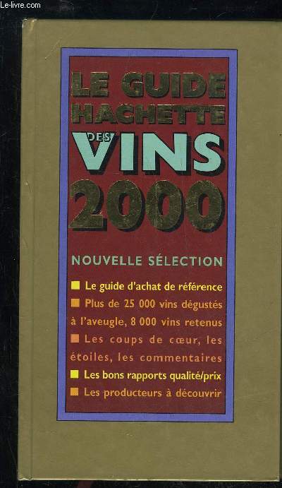 GUIDE HACHETTE DES VINS DE FRANCE 2000
