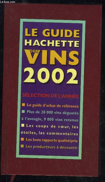 GUIDE HACHETTE DES VINS DE FRANCE 2002