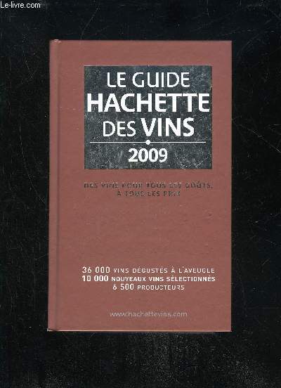 GUIDE HACHETTE DES VINS DE FRANCE 2009