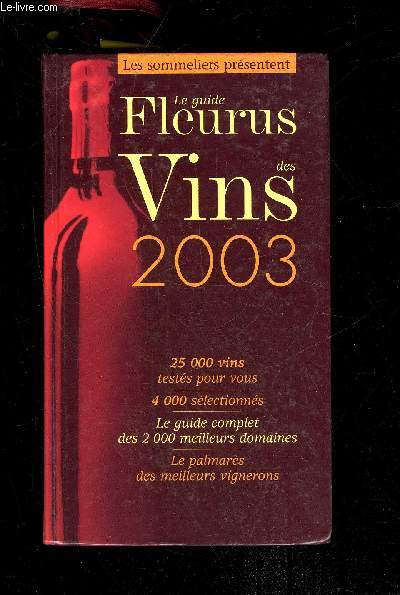 LE GUIDE FLEURUS DES VINS 2003
