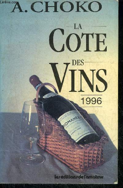 LA COTE DES VINS - 1996.