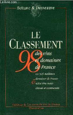 LE CLASSEMENT 1998 DES VINS ET DOMAINES DE FRANCE.