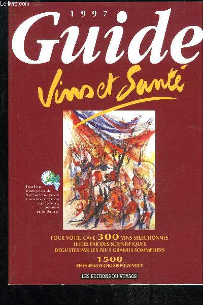 1997 GUIDE VINS ET SANTE