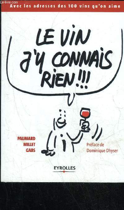 LE VIN J'Y CONNAIS RIEN