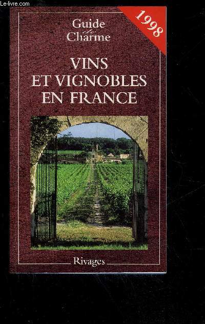 VINS ET VIGNOBLES EN FRANCE