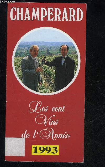 LES CENTS VINS DE L'ANNEE