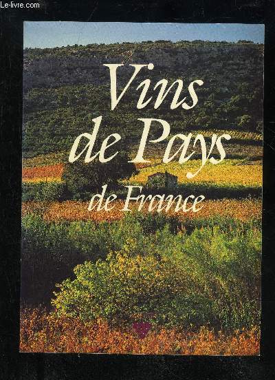 VINS DE PAYS DE FRANCE