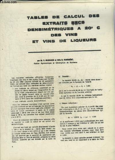 TABLES DE CALCUL DES EXTRAITS SECS DENSIMETRIQUES A 20 DEGRES DES VINS ET VINS DE LIQUEURS PAR M.P.SUDRAUD ET MLLE B.CLERMONT.