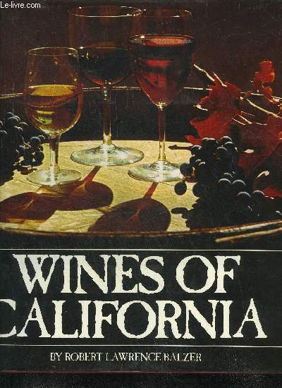WINES OF CALIFORNIA .