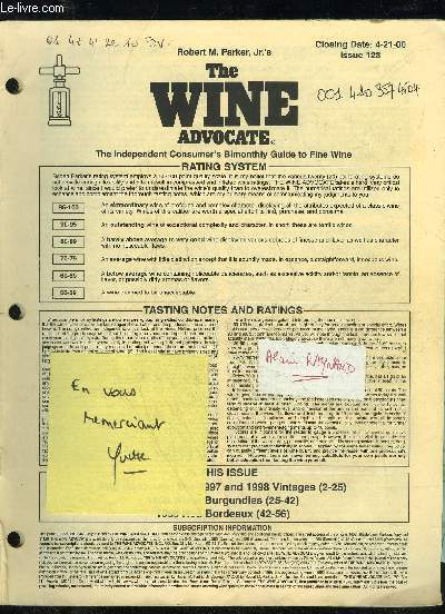 THE WINE ADVOCATE ISSUE 128 - RED BORDEAUX THE 1997 AND 1998 VINTAGES ; 1998 WHITE BURGUNDIES ; 1999 RED BORDEAUX