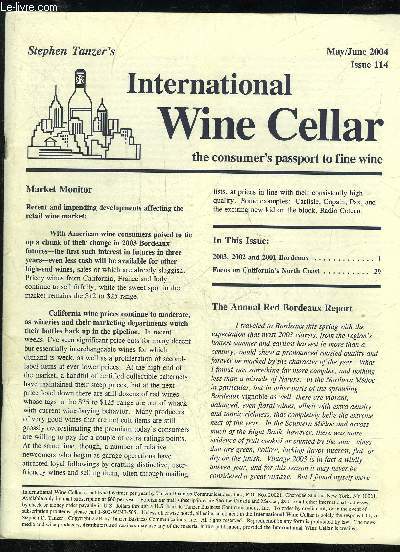 THE WINE ADVOCATE ISSUE 114 - 2003 2002 AND 2001 BORDEAUX ; FOCUS ON CALIFORNIA'S NORTH COAST
