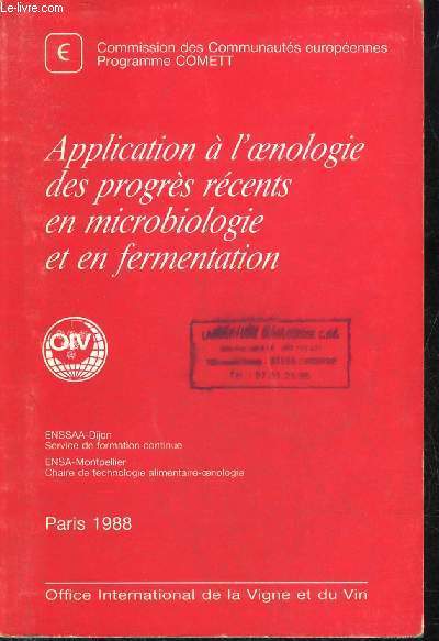 APPLICATION A L'OENOLOGIE DES PROGRES RECENTS EN MICROBIOLOGIE ET EN FERMENTA... - Photo 1/1