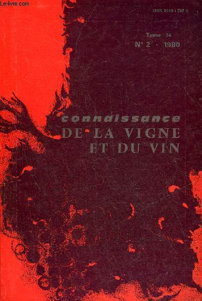 CONNAISSANCE DE LA VIGNE ET DU VIN N2 TOME 14 1980 - Teneur des vins en chrome et en nickel causes d'enrichissement etc.