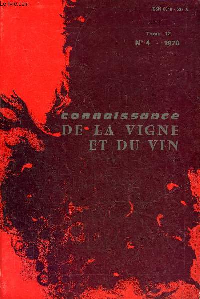 CONNAISSANCE DE LA VIGNE ET DU VIN N4 TOME 12 1978 - Contribution  l'tude des squences gopdologiques sdimentaires du vignoble Saumurois essai sur une mthodologie pour la caractrisation d'un milieu viticole de cru etc.