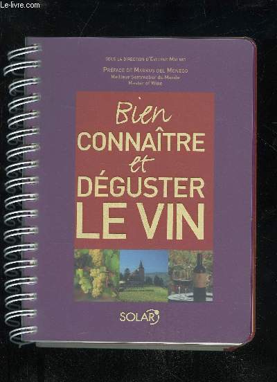 BIEN CONNAITRE ET DEGUSTER LE VIN