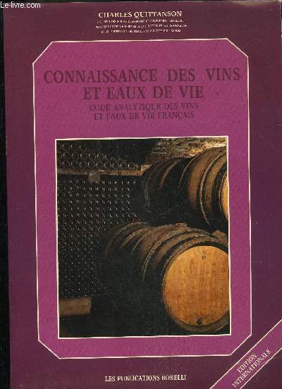 CONNAISSANCE DES VINS ET EAUX DE VIE CODE ANALYTIQUE DES VINS ET EAUX DE VIE FRANCAIS