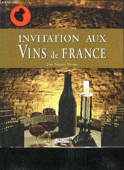 INVITATION AUX VINS DE FRANCE.