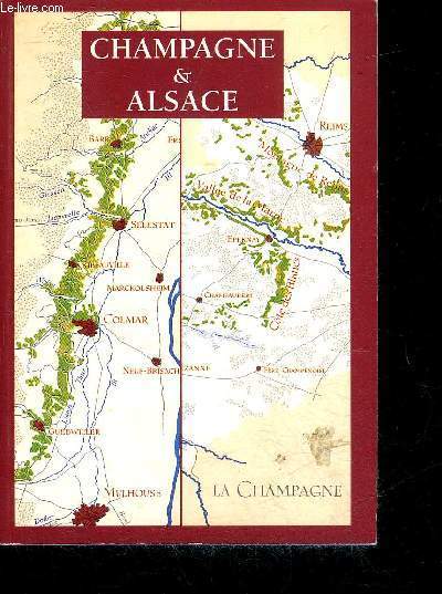 LES GRANDS VINS DE FRANCE - CHAMPAGNE & ALSACE.