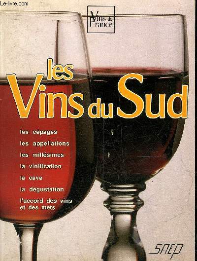 LES VINS DU SUD.