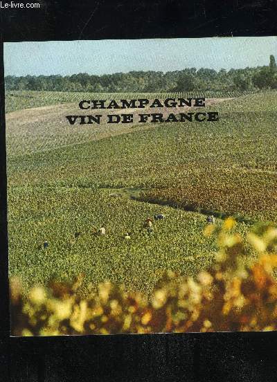 CHAMPAGNE VIN DE FRANCE