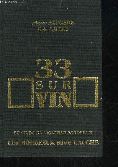 LES BORDEAUX RIVES GAUCHE