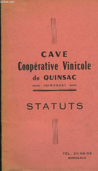 CAVE COOPERATIVE VINICOLE DE QUINSAC - STATUTS