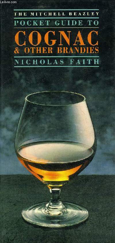 THE MITCHELL BEAZLEY POCKET GUIDE TO COGNAC & OTHER BRANDIES.