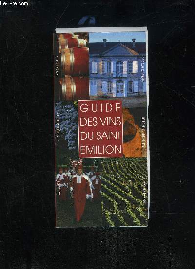 GUIDE DES VINS DE SAINT EMILION